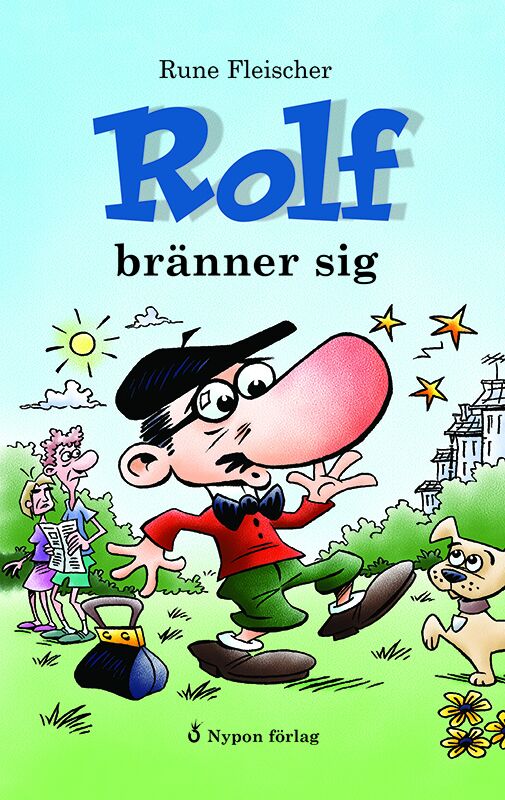 Omslag: Rolf bränner sig