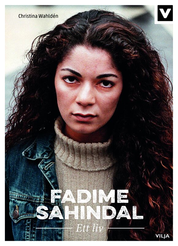 Omslag: Fadime Sahindal : ett liv