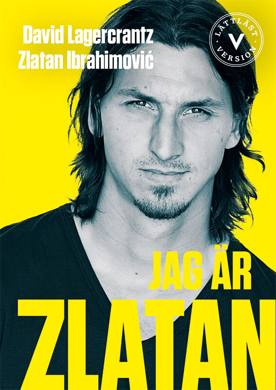 Omslag: Jag är Zlatan (lättläst)