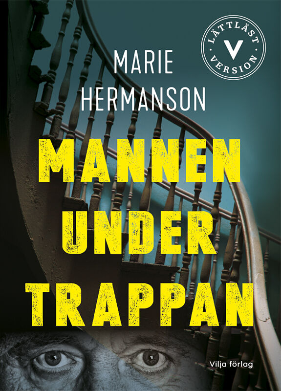 Omslag: Mannen under trappan (lättläst)