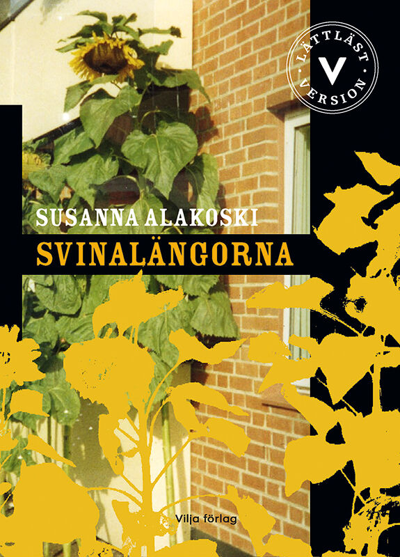 Omslag: Svinalängorna (lättläst)