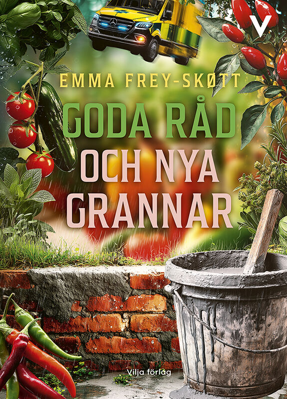 Omslag: Goda råd och nya grannar