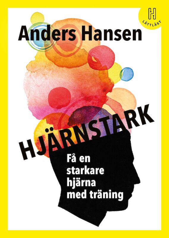 Omslag: Hjärnstark : få en starkare hjärna med träning (lättläst)