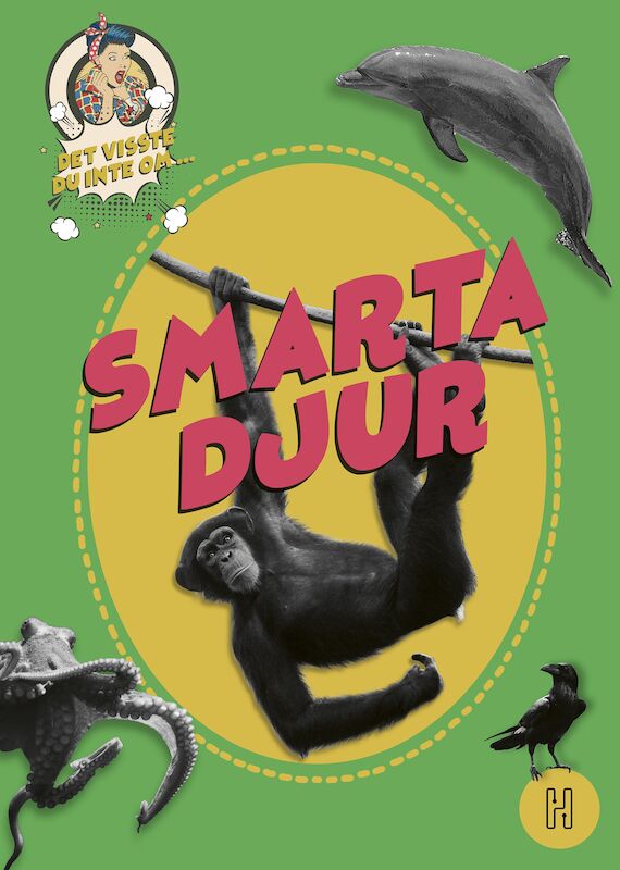 Omslag: Det visste du inte om smarta djur