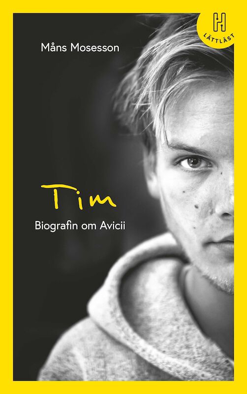 Omslag: Tim (lättläst) : Biografin om Avicii