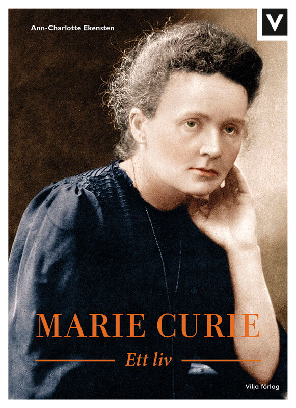Omslag: Marie Curie : ett liv