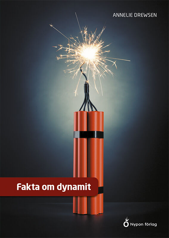 Omslag: Fakta om dynamit