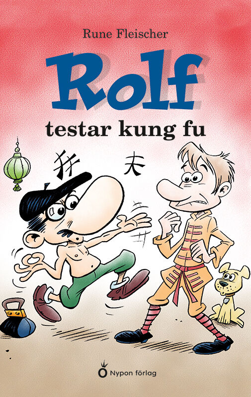Omslag: Rolf testar kung fu