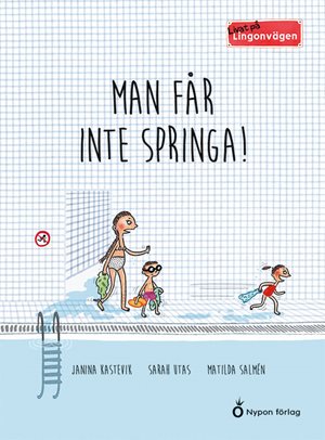 ISBN 9789175678764 Livat på Lingonvägen: Man får inte springa!