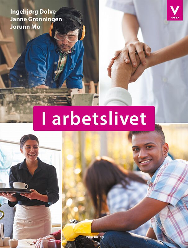ISBN 9789177235347 I arbetslivet Grundbok