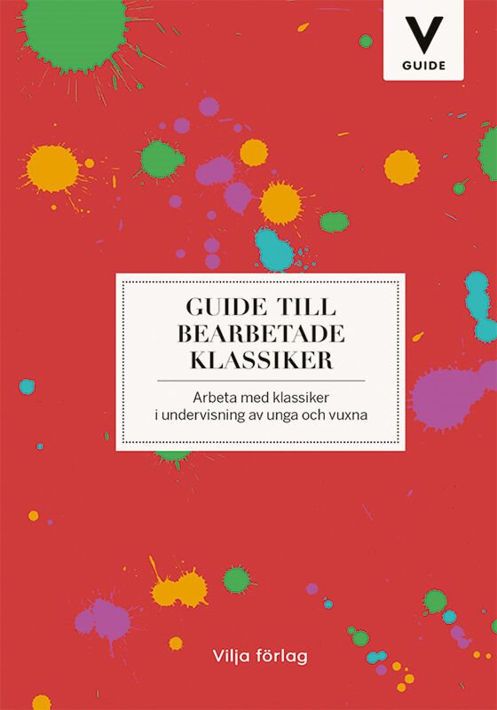 ISBN 9789177238089 Guide till bearbetade klassiker