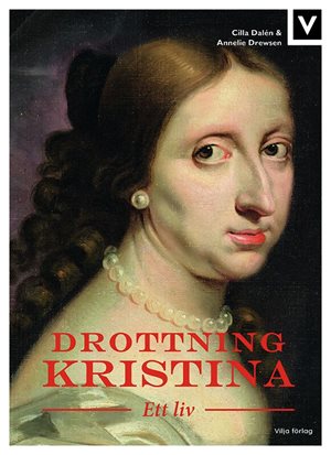ISBN 9789177238300 Drottning Kristina - Ett liv