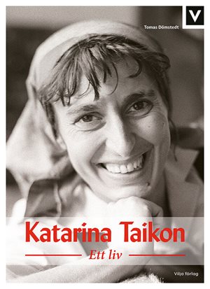 ISBN 9789177238386 Katarina Taikon - Ett liv