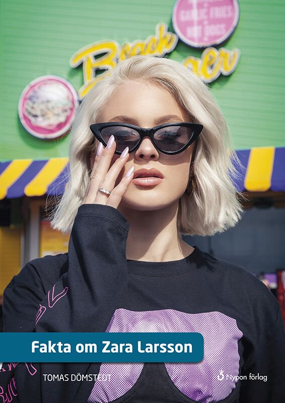 ISBN 9789178251360 Fakta om Zara Larsson