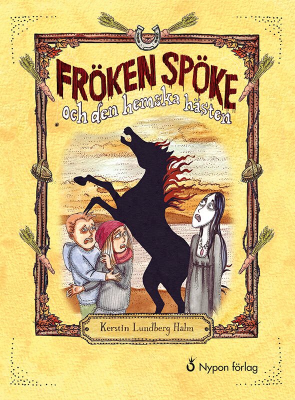 ISBN 9789178251414 Fröken Spöke och den hemska hästen