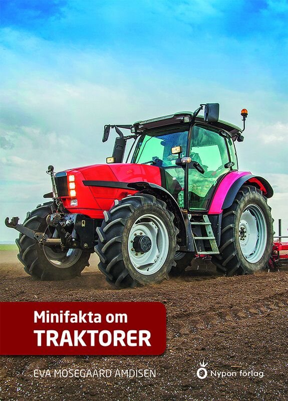 ISBN 9789178252503 Minifakta om traktorer