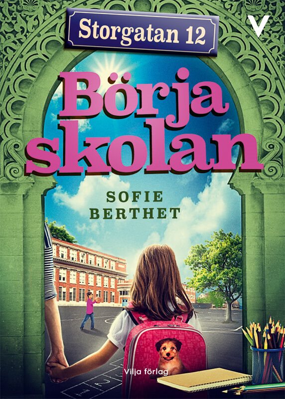 ISBN 9789179492731 Storgatan 12 - Börja skolan