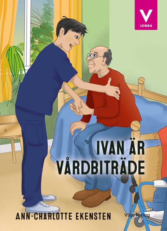 ISBN 9789179493660 Ivan är vårdbiträde
