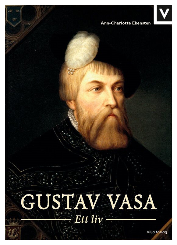 ISBN 9789179494186 Gustav Vasa - Ett liv