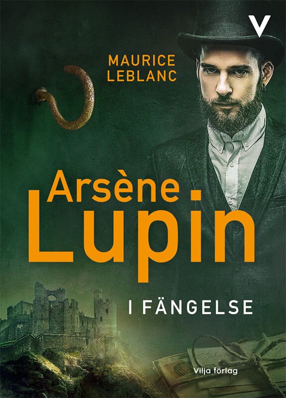ISBN 9789179494735 Arsène Lupin i fängelse