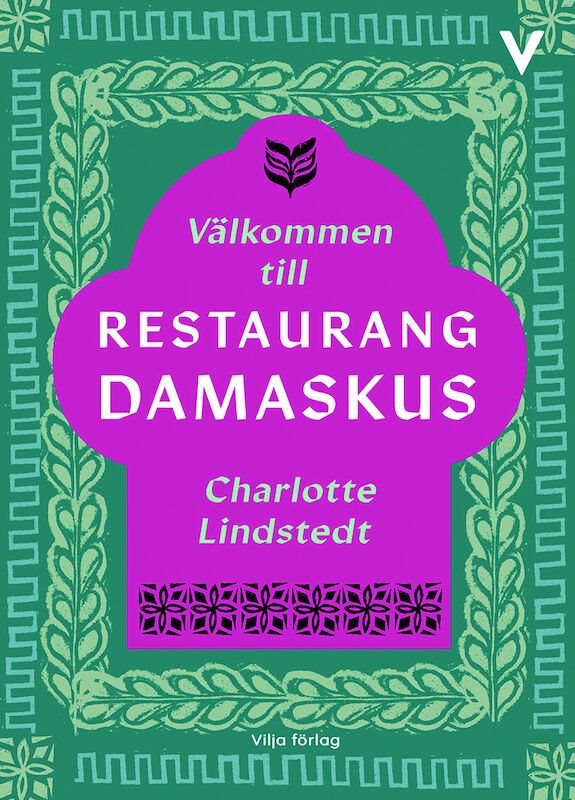 ISBN 9789179495633 Välkommen till restaurang Damaskus