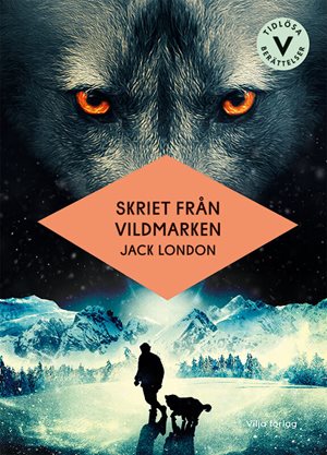 ISBN 9789179497682 Skriet från vildmarken (lättläst)