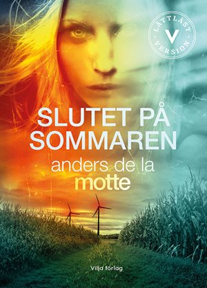 ISBN 9789179497781 Slutet på sommaren (lättläst)