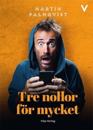 ISBN 9789179498283 Tre nollor för mycket