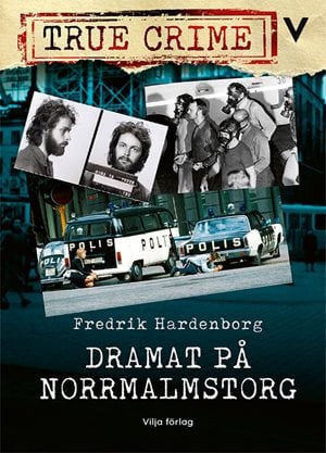 ISBN 9789179498375 Dramat på Norrmalmstorg