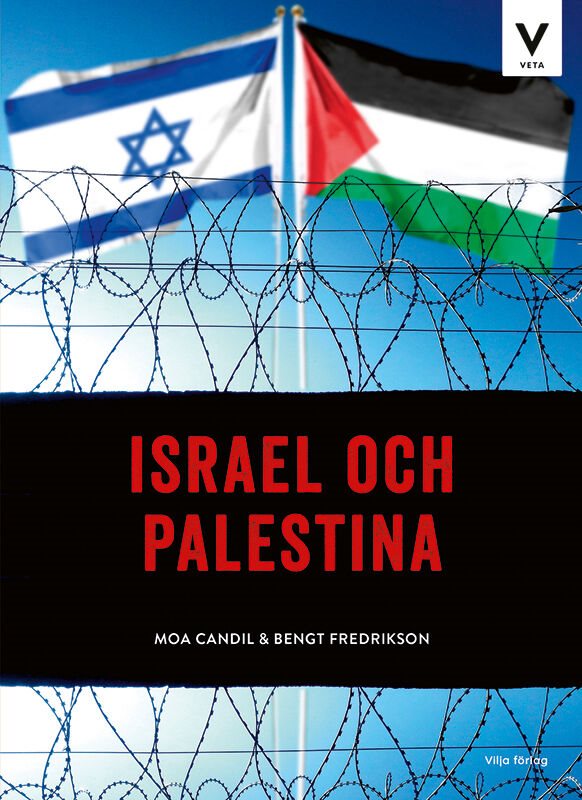 ISBN 9789179498412 Vilja veta - Israel och Palestina