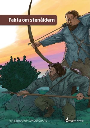 ISBN 9789179870980 Fakta om stenåldern