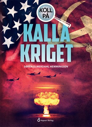 ISBN 9789179872182 Koll på kalla kriget