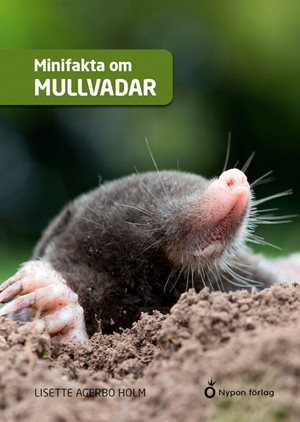 ISBN 9789179872908 Minifakta om mullvadar