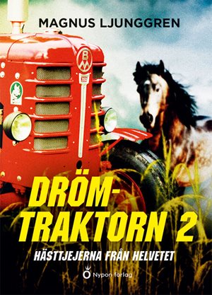 ISBN 9789179873967 Drömtraktorn 2 Hästtjejerna från helvetet