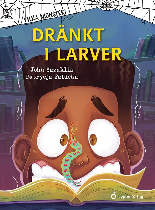 ISBN 9789179875664 Dränkt i larver