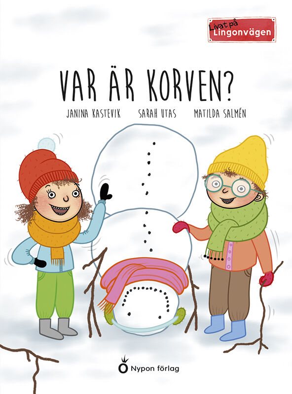 ISBN 9789179876272 Livat på Lingonvägen: Var är korven?