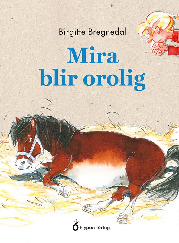 ISBN 9789179876777 Mira blir orolig
