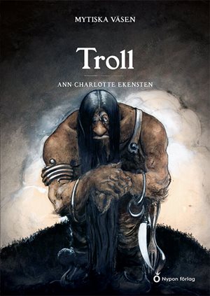 ISBN 9789179878399 Mytiska väsen - Troll