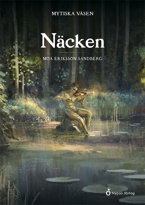 ISBN 9789179879211 Mytiska väsen - Näcken