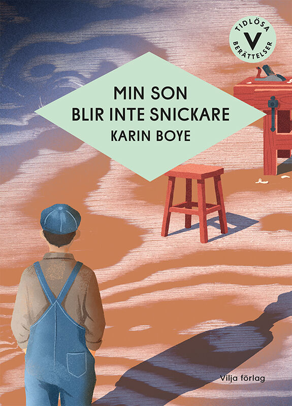 ISBN 9789180030212 Min son blir inte snickare (lättläst)