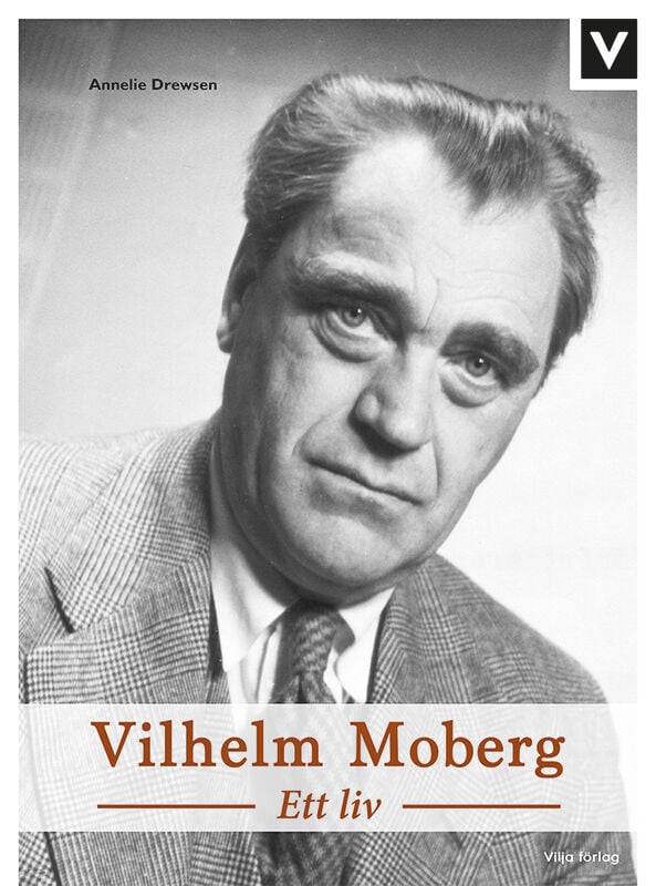 ISBN 9789180030458 Vilhelm Moberg - Ett liv