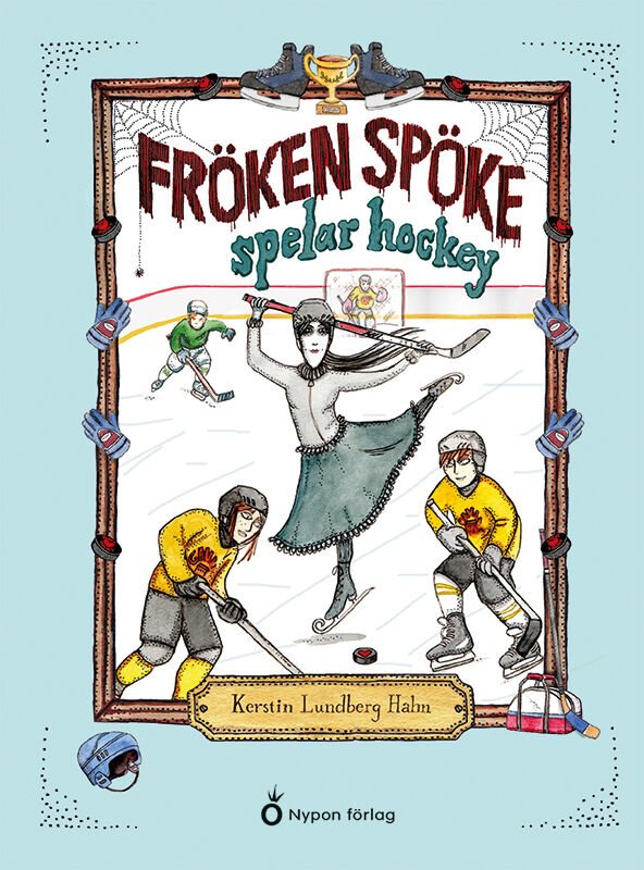ISBN 9789180770019 Fröken Spöke spelar hockey