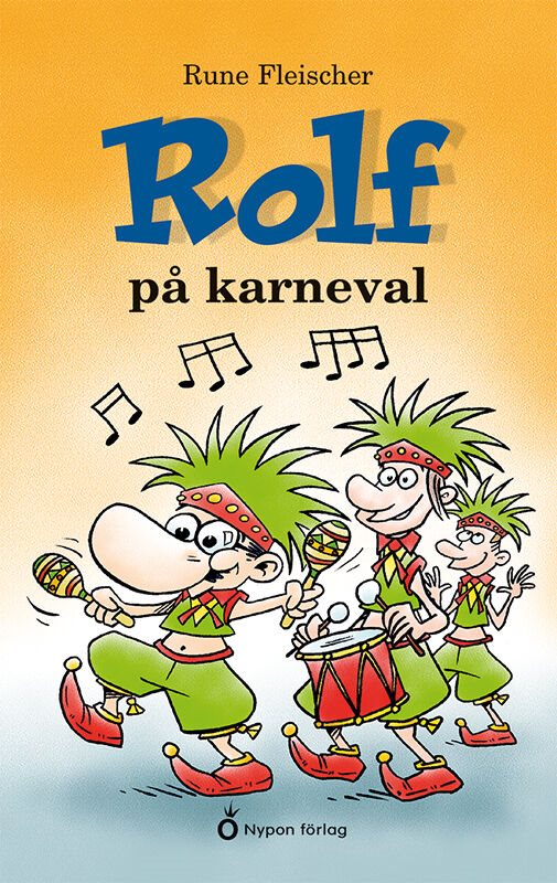 ISBN 9789180770330 Rolf på karneval