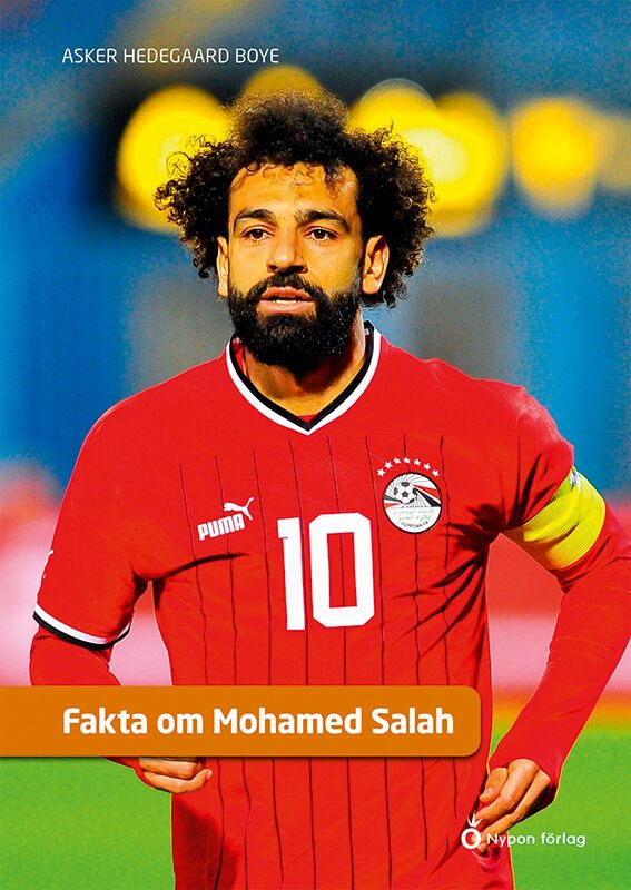 ISBN 9789180770705 Fakta om Mohamed Salah