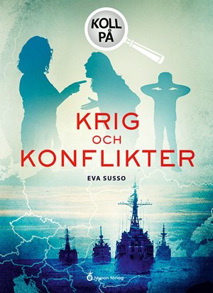 ISBN 9789180772785 Koll på krig och konflikter