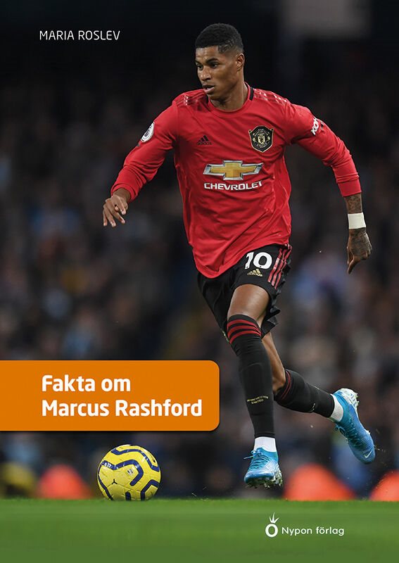 ISBN 9789180775090 Fakta om Marcus Rashford