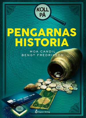 ISBN 9789180776097 Koll på pengarnas historia