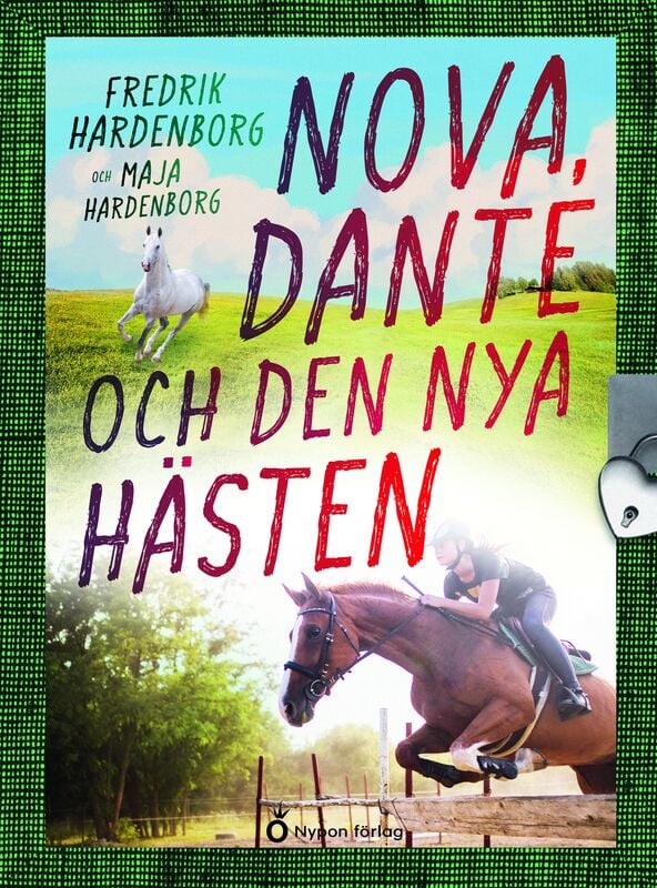 ISBN 9789180776172 Nova, Dante och den nya hästen
