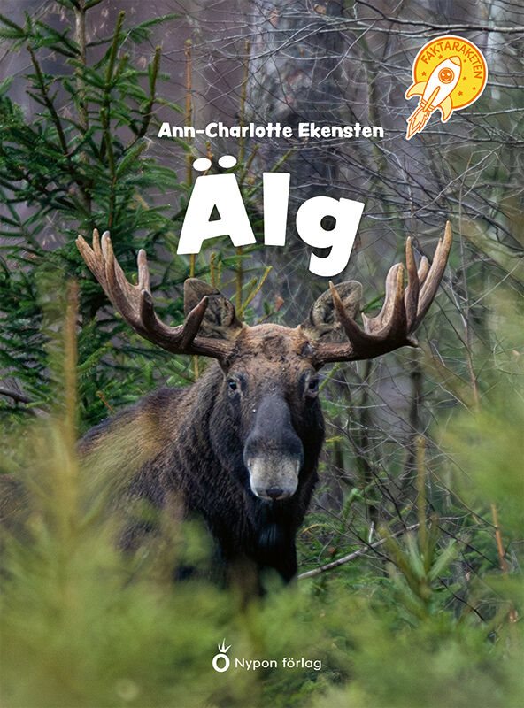ISBN 9789180776219 Faktaraketen - Älg