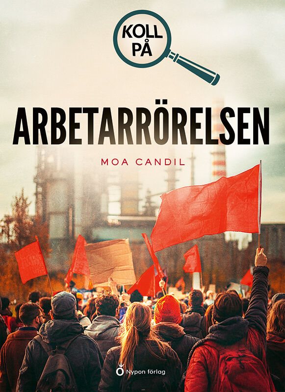 ISBN 9789180776240 Koll på arbetarrörelsen
